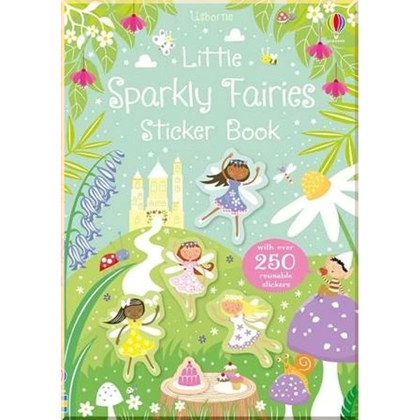 

Usborne Little Sparkly Fairies Sticker Book. Kirsteen Robson Stella Baggott. ISBN:9781474960359