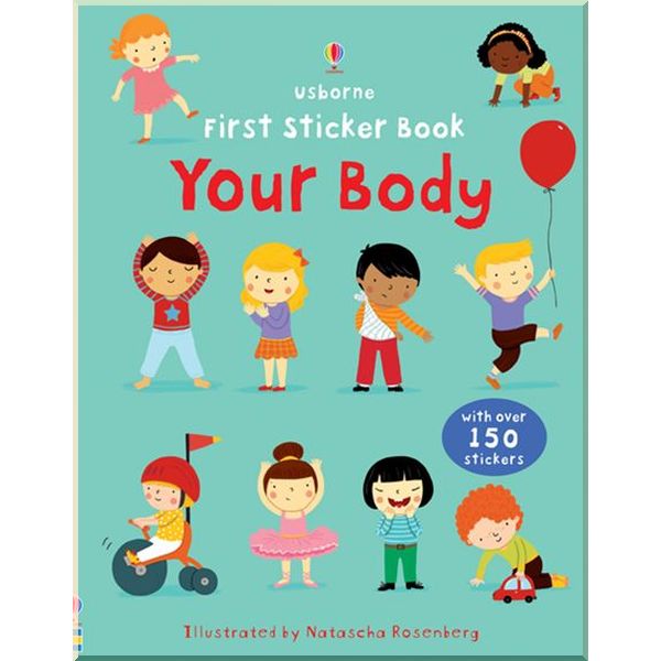 

Usborne First Sticker Book: Your Body. Felicity Brooks. ISBN:9781409534952