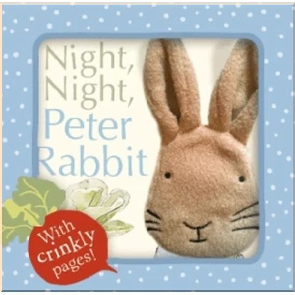 

Night, Night, Peter Rabbit Cloth Book. Beatrix Potter. ISBN:9780723268895