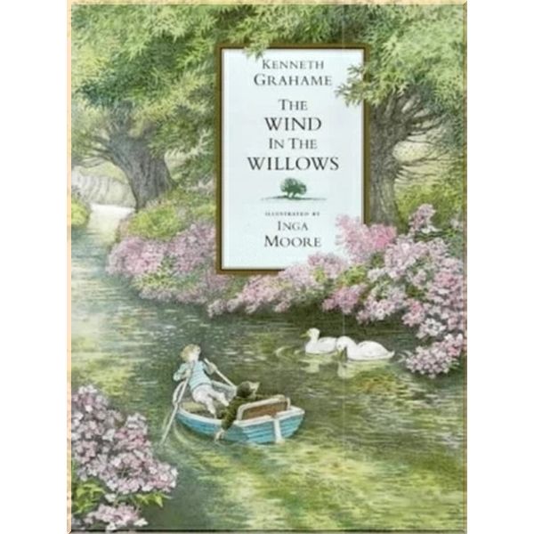 

Walker Books The Wind in the Willows. Inga Moore Kenneth Grahame. ISBN:9780744575538