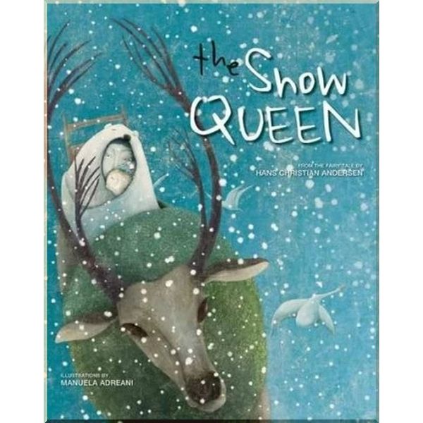 

The Snow Queen. Hans Christian Andersen Manuela Adreani. ISBN:9788854409866