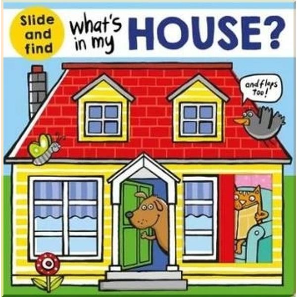 

What's in My House. Roger Priddy. ISBN:9781783417070