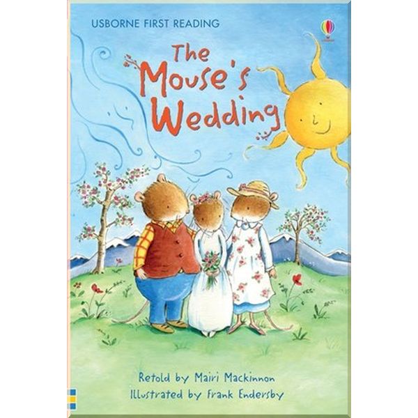 

Usborne The Mouse's Wedding. Mairi Mackinnon. ISBN:9780746096567