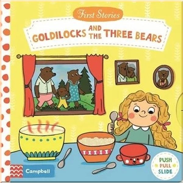 

First Stories: Goldilocks and the Three Bears. Natascha Rosenberg Robert Southey. ISBN:9781509821044