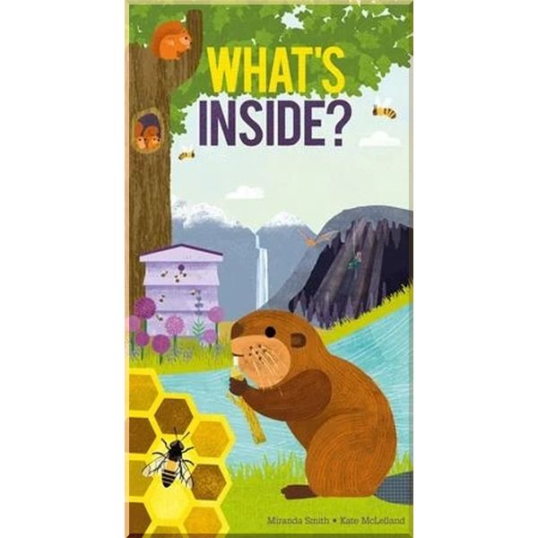 

What's Inside. Kate McLelland Miranda Smith. ISBN:9781405288637