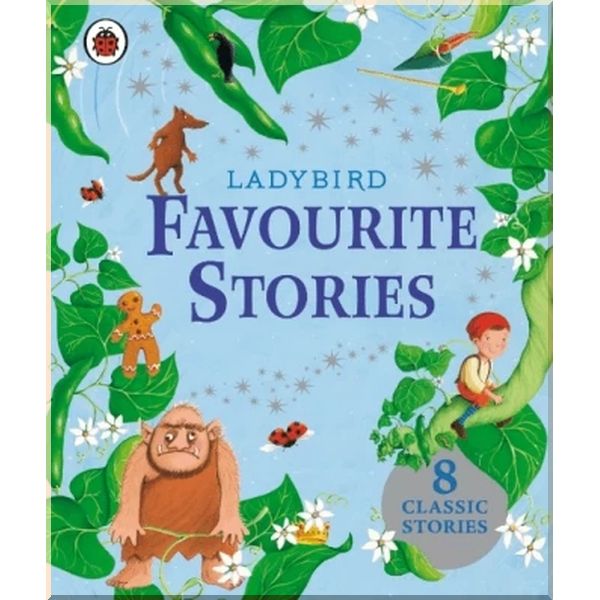

Ladybird Favourite Stories. Joseph Jacobs Peter Christen Asbjornsen. ISBN:9781409308775