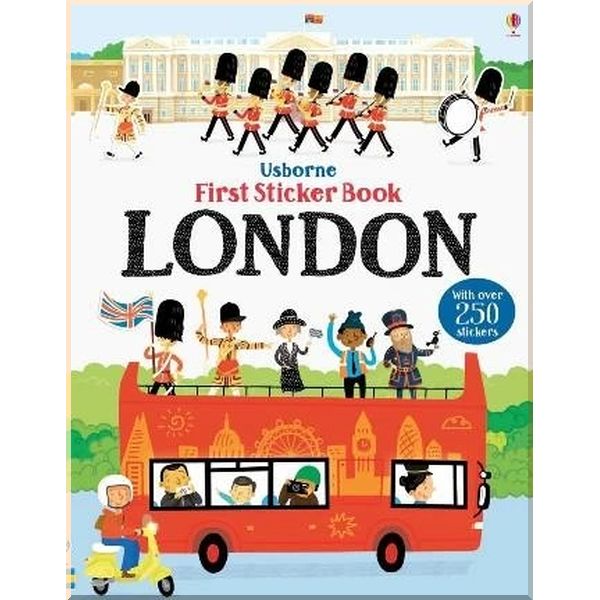 

Usborne First Sticker Book: London. James Maclaine Wesley Robins. ISBN:9781474933438