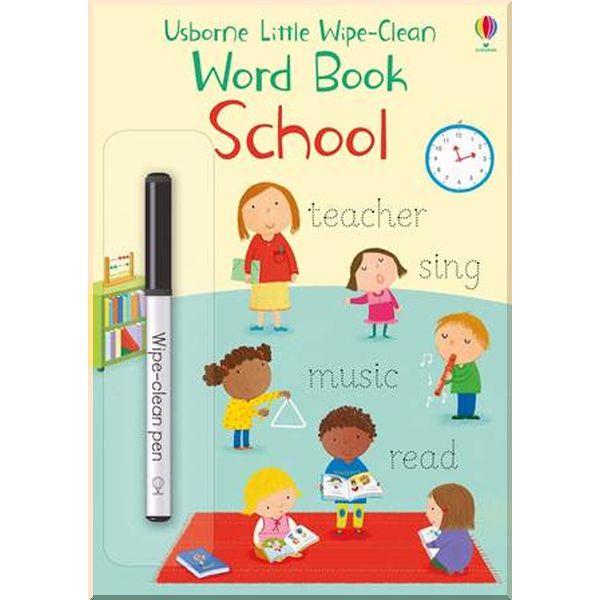 

Usborne Little Wipe-Clean Word Book: School. Felicity Brooks Marta Cabrol. ISBN:9781474968171