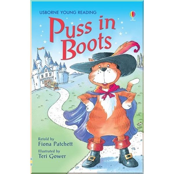 

Usborne Puss in Boots. Charles Perrault Fiona Patchett. ISBN:9780746064191