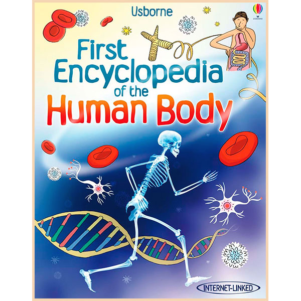 

Usborne First Encyclopedia of the Human Body. Fiona Chandler. ISBN:9781409520092