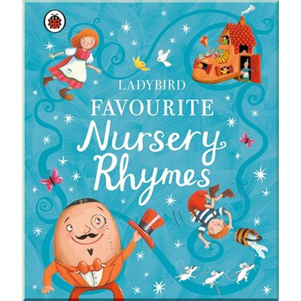 

Ladybird Favourite Nursery Rhymes. Ladybird. ISBN:9780241371459