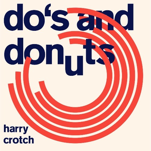 

Виниловая пластинка Harry Crotch - Do's and Donuts