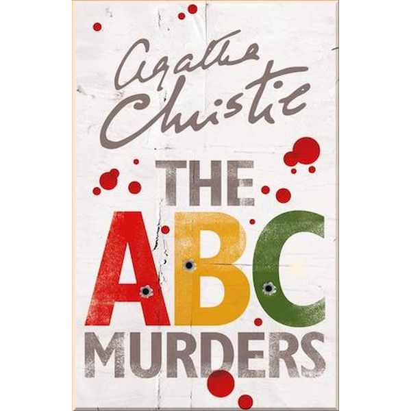 

The ABC Murders (Book 13). Agatha Christie. ISBN:9780007527533