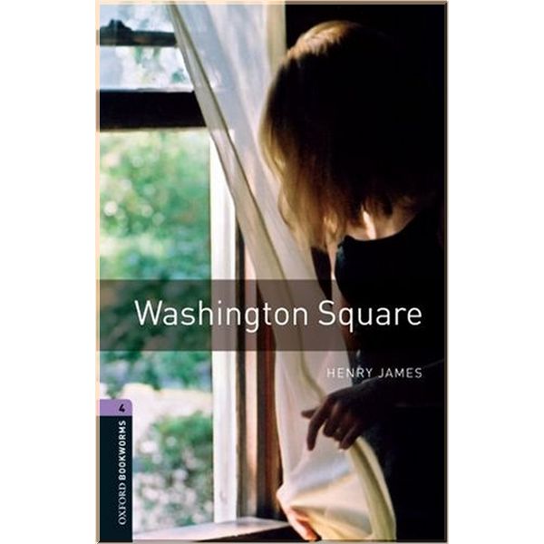 

Washington Square. Henry James. ISBN:9780194791922