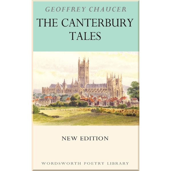 

The Canterbury Tales. Geoffrey Chaucer. ISBN:9781840226928