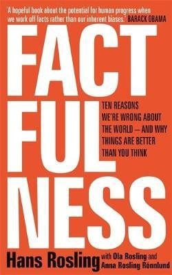 

Factfulness - Hans Rosling, Ola Rosling, Anna Rosling Rоnnlund - 9781473637474