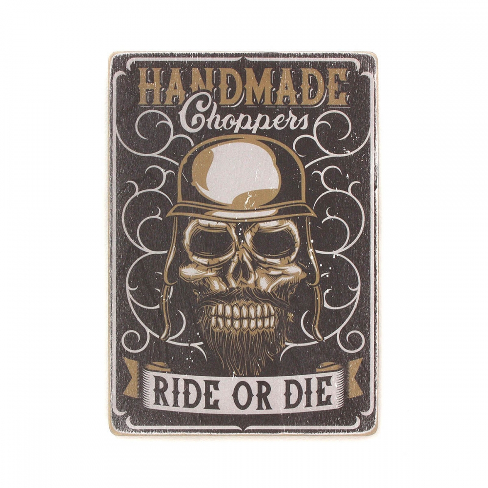 

Деревянный постер Мотоциклы Handmade choppers. Ride or die А2