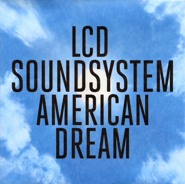 

Виниловая пластинка LCD SOUNDSYSTEM AMERICAN DREAM -HQ- (EAN 0889854561116)