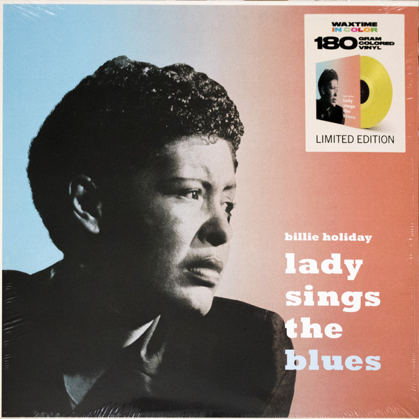 

Billie Holiday - Lady Sings The Blues 1956/2018 (950633, Ltd., 180 Gm., Yellow) Waxtime/EU Mint Виниловая пластинка (art.240489)