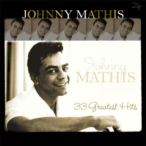 

Johnny Mathis - 33 Greatest Hits 2 LP Set 2015 (Vp 80733, 180 Gm.) Vinyl Passion/EU Mint Виниловая пластинка (art.240508)