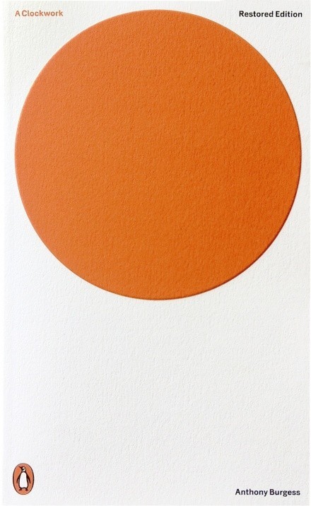 

A Clockwork Orange - Anthony Burgess - 9780141197531