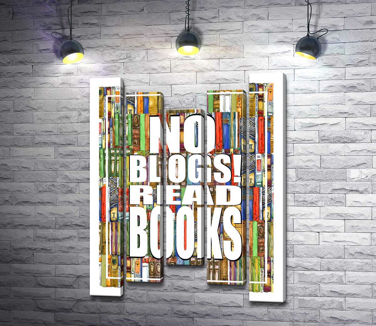 

Модульная картина ArtPoster Надпись "No blogs! Read books" на фоне книг 100x137 см Модуль №28