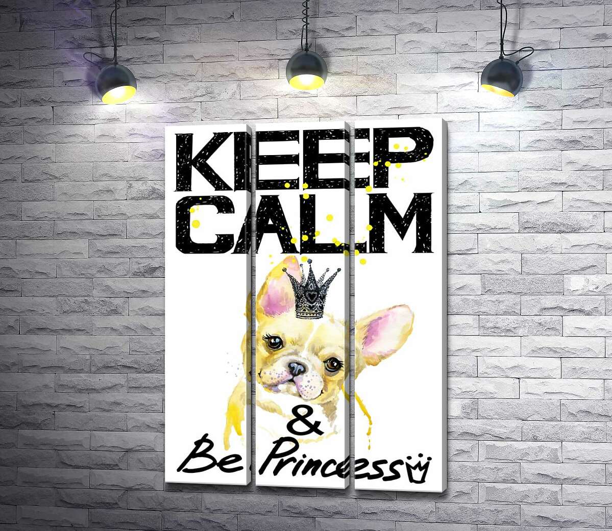 

Модульная картина ArtPoster Бульдог в ажурной короне среди надписи "keep calm and be princess" 102x146 см Модуль №11