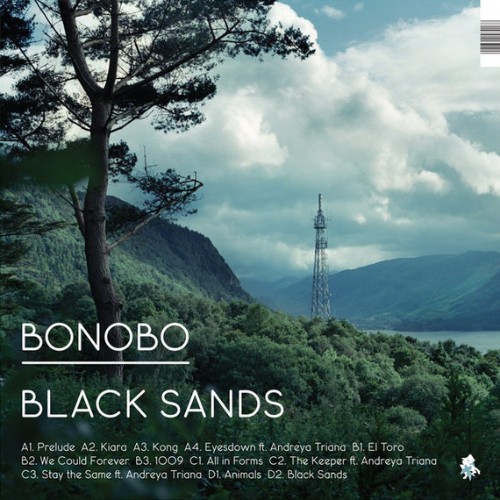 

Виниловая пластинка Bonobo – Black Sands