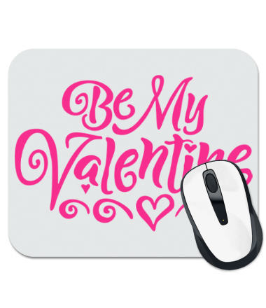 

Коврик для мыши Be my valentine