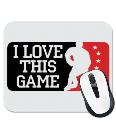 

Коврик для мыши I love this game