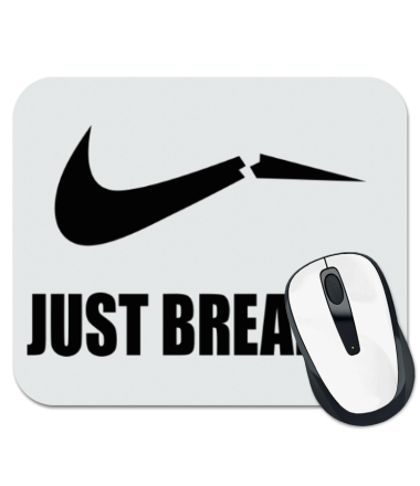 

Коврик для мыши Just break it