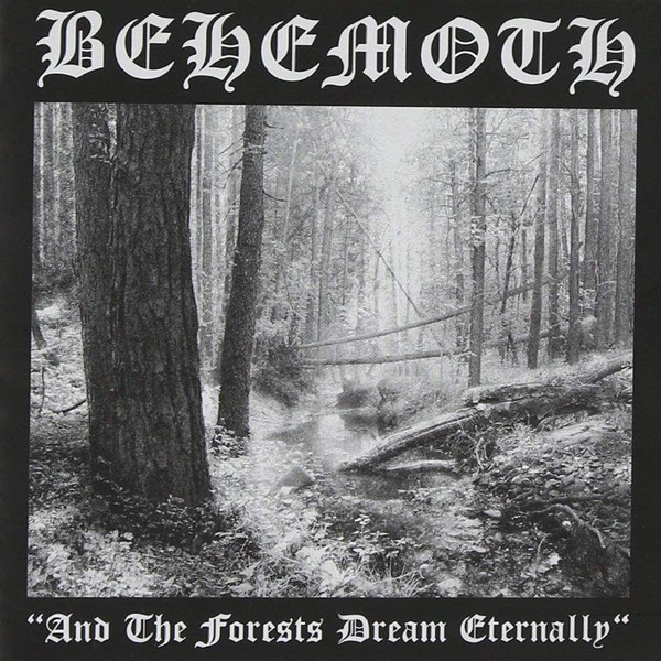 

Behemoth - And The Forests Dream Eternally 2002/2018 (Bobv624Lp) EU Mint Виниловая пластинка (art.240637)