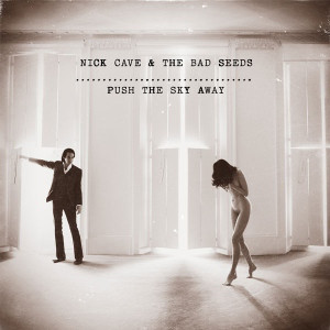 

Виниловая пластинка CAVE NICK & THE BAD SEEDS PUSH THE SKY AWAY (EAN 5055667601768)