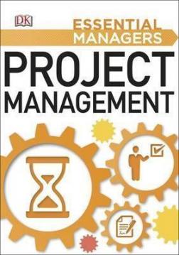 

Project Management. Essential Managers