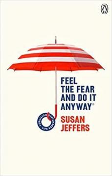 

Feel The Fear And Do It Anyway (Vermilion Life Essentials)