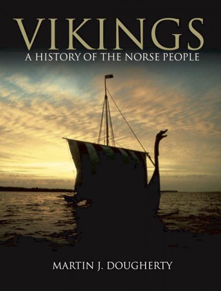 

Vikings: A History of the Norse People. Dougherty M.