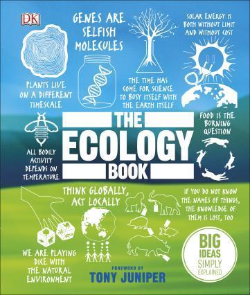 

The Ecology Book. Big Ideas Simply Explained. Juniper T.