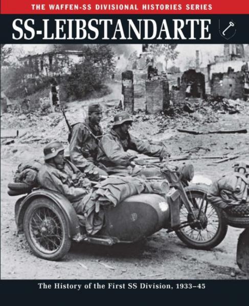

SS: Leibstandarte. The History of the First SS Division, 1933-45. Butler R.
