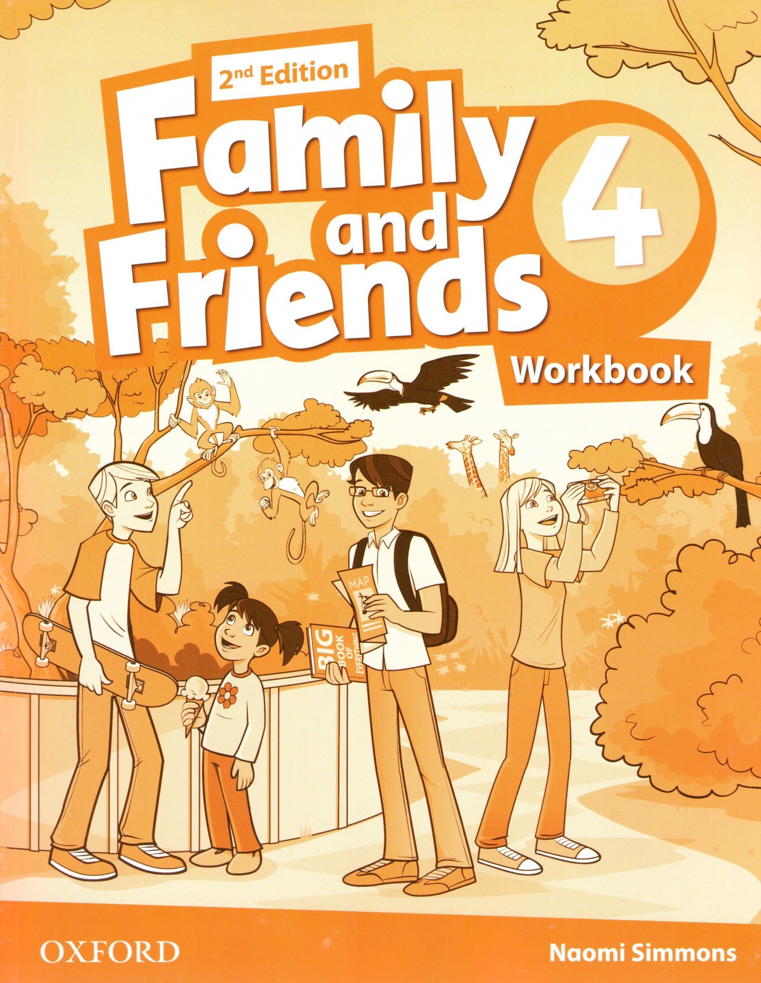 Family & Friends 2nd Edition Level 4: Workbook - Naomi Simmons -  9780194808088