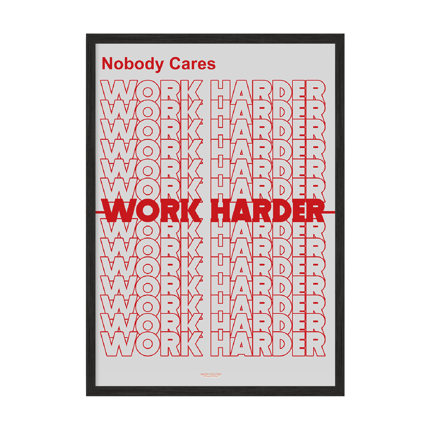 

Постер "Work Harder" без стекла 420x594 мм в чёрной рамке
