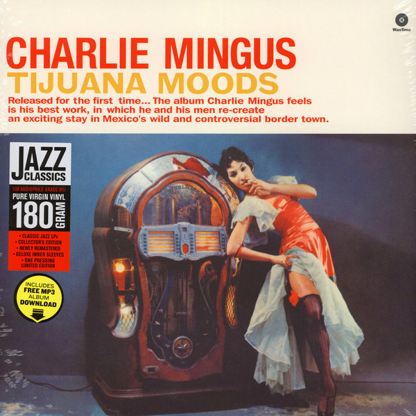 

Виниловая пластинка MINGUS CHARLES TIJUANA MOODS (EAN 8436542017015)