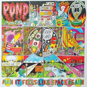 

Виниловая пластинка Pond Man It Feels Like Space Again (арт. 89487)