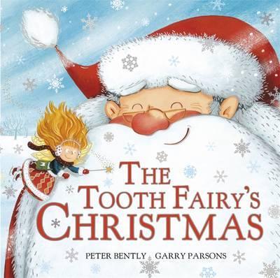 

Книга Tooth Fairy's Christmas - Peter Bently, Garry Parsons - 9781444918359