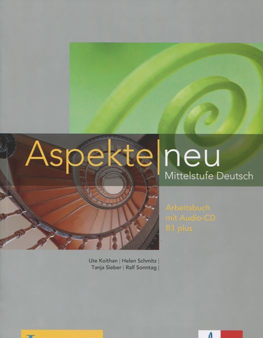 

Aspekte Neu: Arbeitsbuch B1 Plus: Mittelstufe Deutsch (+ аудиокнига CD)