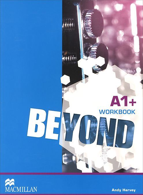 

Beyond A1+ Workbook