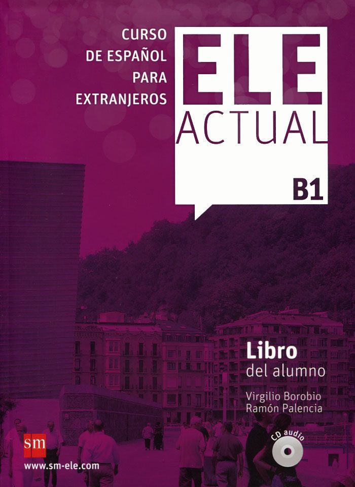 

Ele Actual B1. Libro Del Alumno (+ Audio CD)