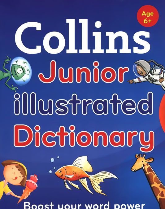 

Collins Junior Illustrated Dictionary