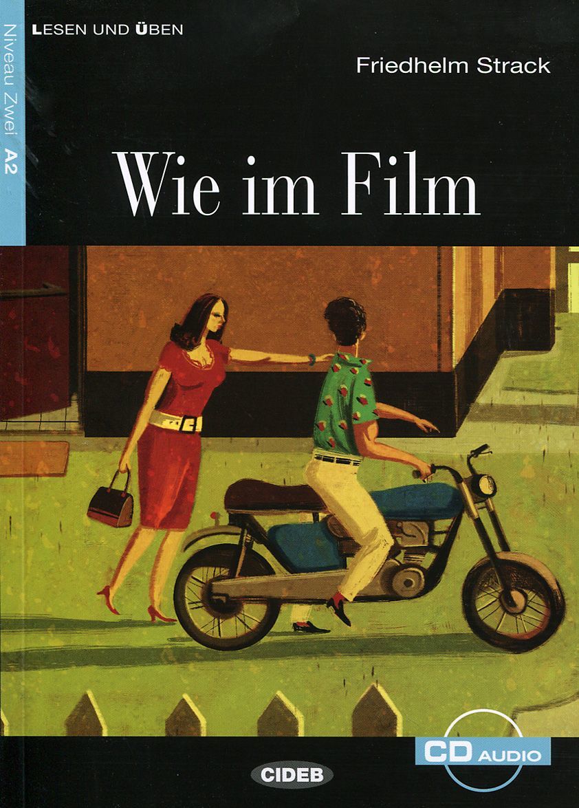 

Wie im Film: Niveau Zwei A2 (+ CD)