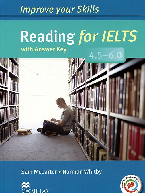 

Improve Your Skills: Reading for IELTS 4.5-6.0 Student`s Book with key&MPO Pack