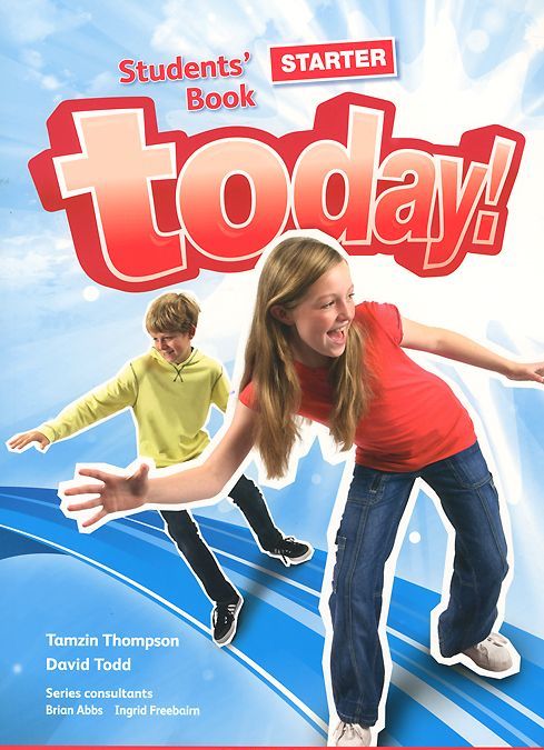 

Today! Starter Students Book Standalone